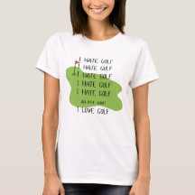 "I HATE GOLF" T-shirt voor vrouwen