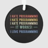 I Hate Programmation - Drôle Programmeur I (dos)