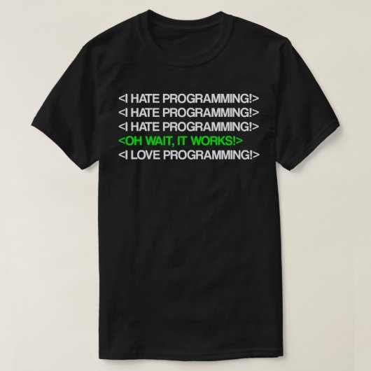 I Hate Programming IT Computer Scientist Program T-shirt (Design voorkant)