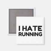 I HATE RUNNING MAGNEET (Voorkant / Achterkant)