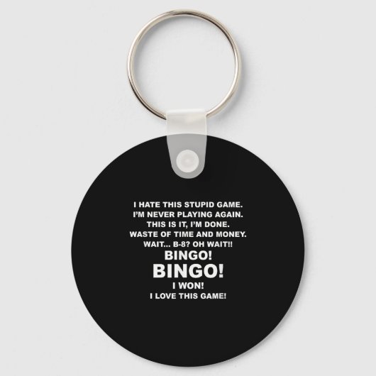 I Hate This Stud Game I'm Never Playing Again Bing Sleutelhanger (Voorkant)