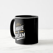 I Have a Dream Inspirational Typography Art Mok (Voorkant links)