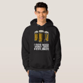 I Have Mixed Drinks About Feelings  1 Hoodie (Voorkant volledig)