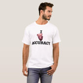 I Heart Accuracy T-shirt (Voorkant volledig)