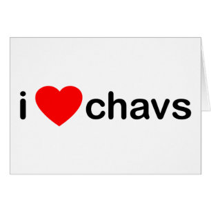 I Heart Chavs