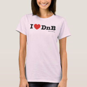 I Heart DnB T-shirt