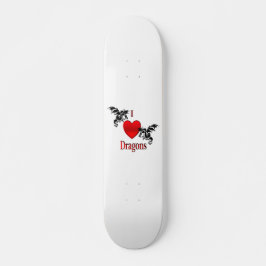 I Heart Dragons Skateboard