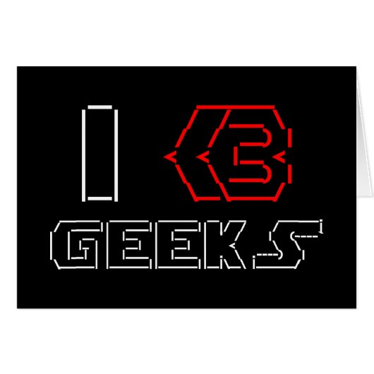 I Heart Geeks ASCII ART Carte de voeux (Devant horizontal)