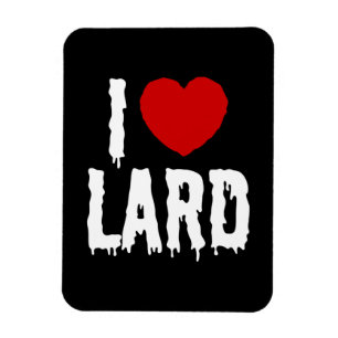 I HEART-LARD MAGNEET