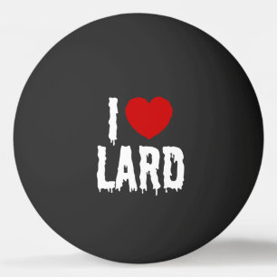 I HEART-LARD PINGPONGBALLEN