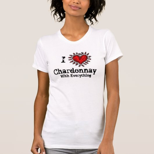 I Heart (liefde) Chardonnay T-shirt (Voorkant)