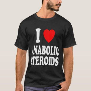 I Heart (Love) Anabole steroïden Bodybuilding Gewi T-shirt