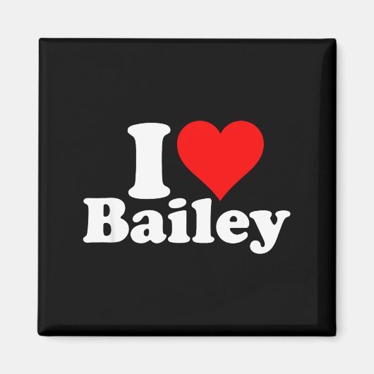 I Heart Love Bailey Magneet (Voorkant)