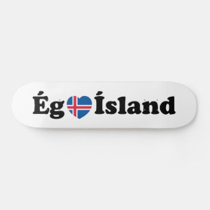I Heart (Love) Iceland [Ég Elska Ísland] IJslands Skateboard