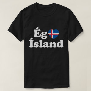 I Heart (Love) Iceland [Ég Elska Ísland] IJslands T-shirt