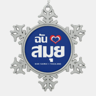 I Heart (Love) Koh Samui ❤ Thailand Tin Sneeuwvlok Ornament