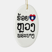 I Heart (Love) Luang Prabang, Laos Language Script Keramisch Ornament (Rechts)