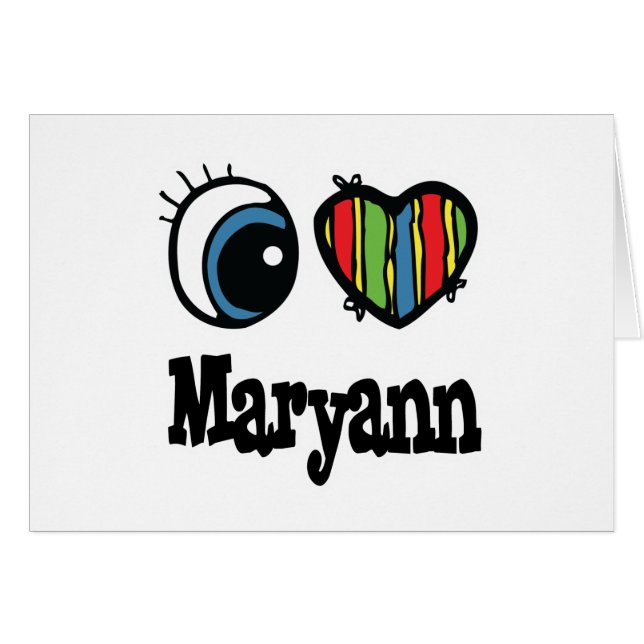 I Heart (Love) MaryAnn (Devant horizontal)