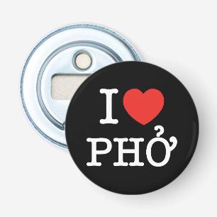I Heart (Love) Pho Button Flesopener