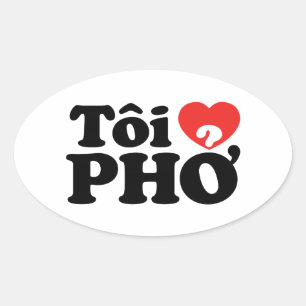 I Heart (Love) Pho (Tôi ❤ PHỞ) Vietnamese taal Ovale Sticker