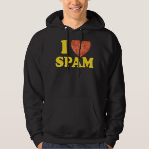 I Heart Love Spam Canked Pork Food Spam Hoodie