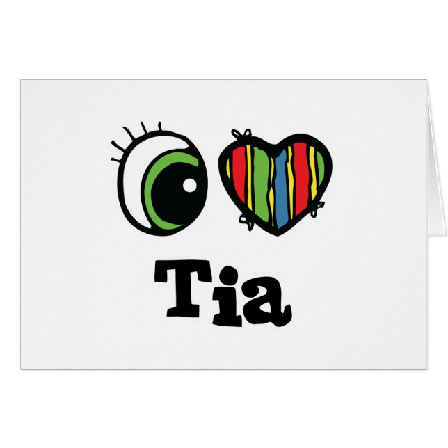 I Heart (Love) Tia (Voorkant Horizontaal)