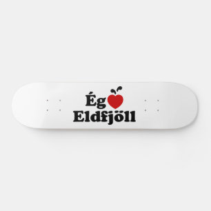 I Heart (Love) Volcanoes (Ég Elska Eldfjöll) Skateboard