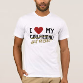 I Heart My Girlfriend Self Respect Breakup light T-shirt (Voorkant)