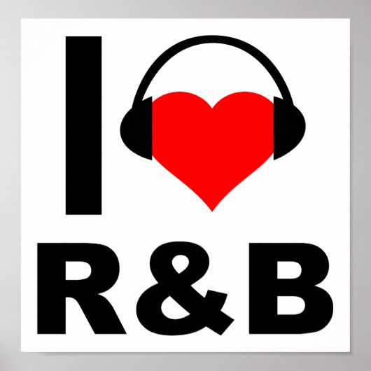 I Heart R&B Funny Poster (Devant)