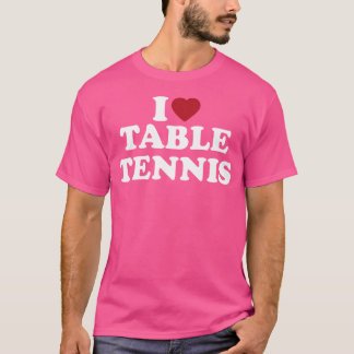 I Heart Table Tennis T-shirt