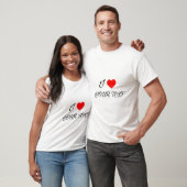 I heart Your text T-shirt (Unisex)