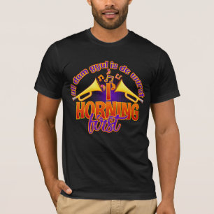 I Horning First Carnaval T-shirt