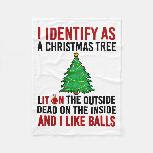 I Identify As A Christmas Tree Lit On The Outside Fleece Deken (Voorkant)