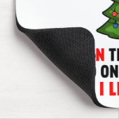 I Identify As A Christmas Tree Lit On The Outside  Muismat (Hoek)