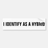 I IDENTIFY AS A HYBRID CAR MAGNET BUMPER STICKER (Devant)