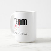 I in Team Funny Mug (Devant gauche)
