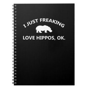 I Just Freaking Love Hippos Gift Notitieboek