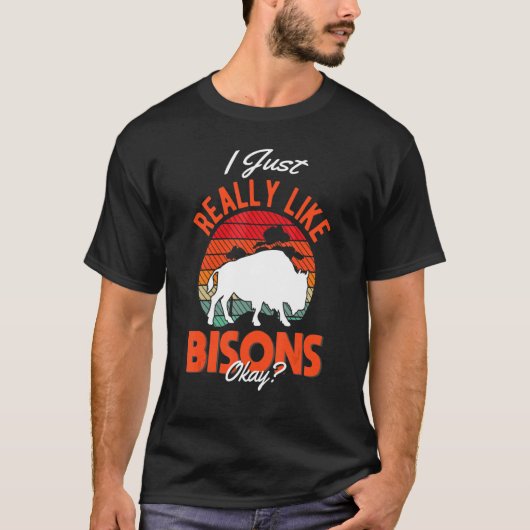 I just really like Bisons Buffalo T-shirt (Voorkant)