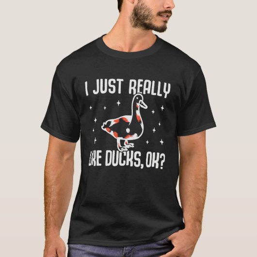 I Just Really Like Ducks OK  Duck Quacker Enthusia T-shirt (Voorkant)
