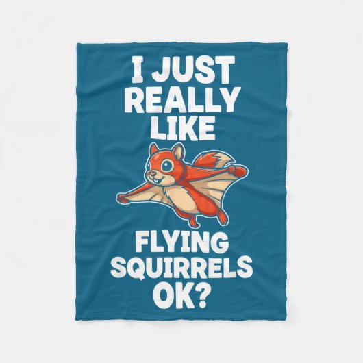 I Just Really Like Flying Squirrels Ok  Fleece Deken (Voorkant)