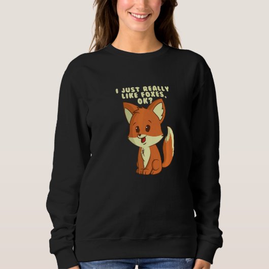 I Just Really Like Foxes Kids Animal Cute Fox Trui (Voorkant)