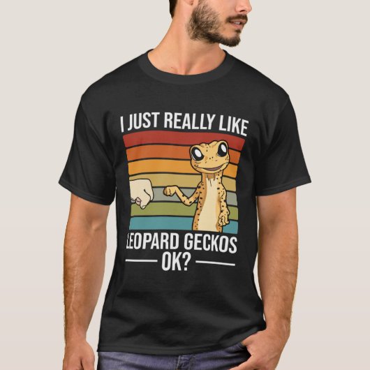 I Just Really Like Leopard Geckos  Leopard Gecko T-shirt (Voorkant)