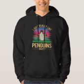 I just really like Penguins Hoodie (Voorkant)