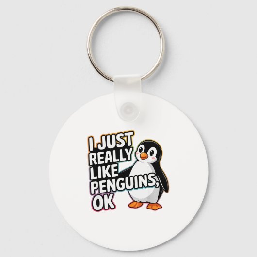 I Just Really Like Penguins Ok Funny Design Sleutelhanger (Voorkant)
