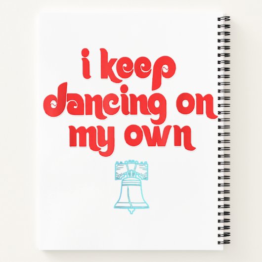 I Keep Dancing on My Own Philly Philadelphia Notitieboek (Achterkant)
