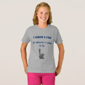 i know i can be whatever i want t-shirt (Voorkant volledig)