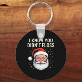 I Know You Didn't Floss Dental Hygienist Xmas Retr Sleutelhanger (Voorkant)