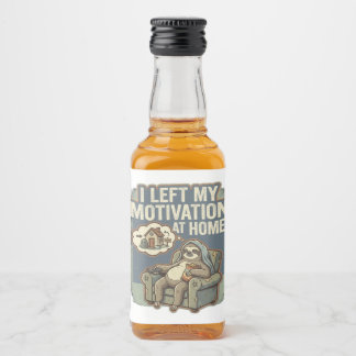 I Left My Motivation At Home Funny Sloth Quote Likeurfles Etiket