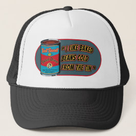 I Like Baked Beans Cold From The Tin Trucker Pet
