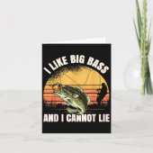 I Like Big B And I Cannot Lie Fishing  Kaart (Voorkant)